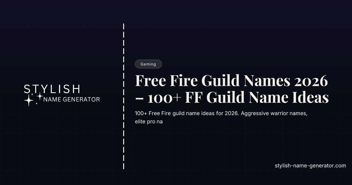 Free Fire Guild Names 2026 – 100+ FF Guild Name Ideas